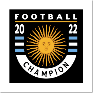 Argentina - Football Champion 2022 Posters and Art